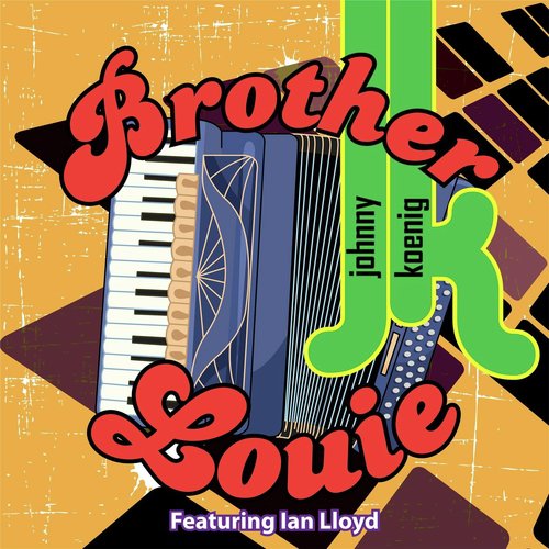 Brother Louie (feat. Ian Lloyd)_poster_image