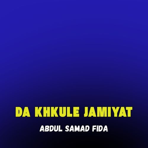 Da Khkule Jamiyat