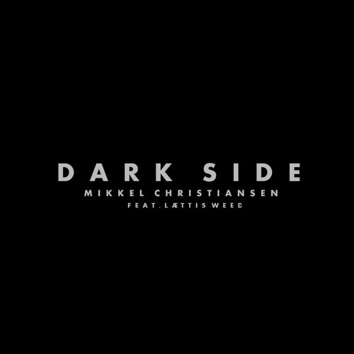 Dark Side 2015 (feat. Lættis Weed)