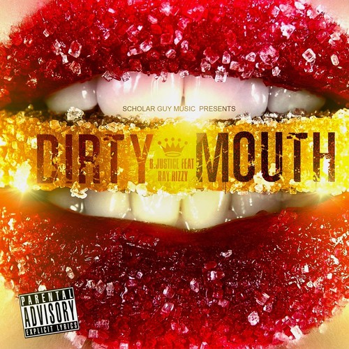 Dirty Mouth (feat. Ray Rizzy)_poster_image