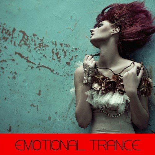 Emotional Trance