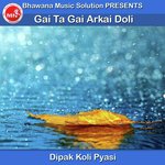 Gai Ta Gai Arkai Doli