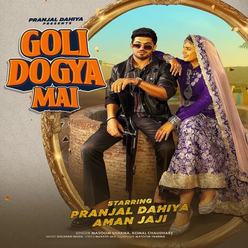 Goli Dogya Mai (Remix)