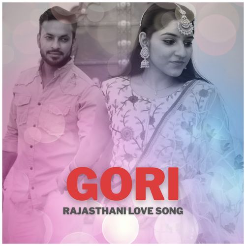 Gori - Rajasthani Love Song
