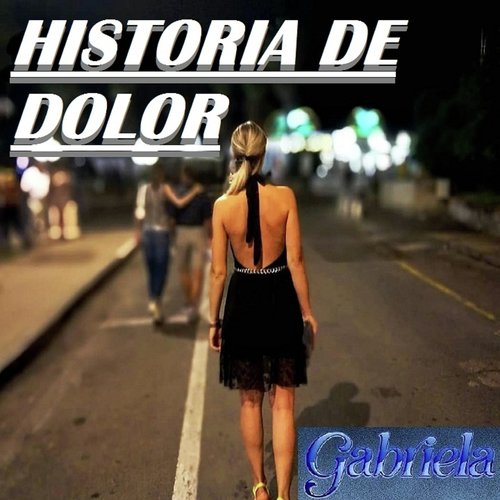 HISTORIA DE DOLOR (Piano & Vox)