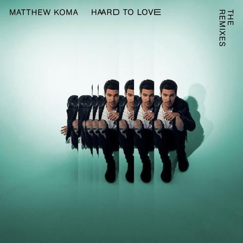 Hard To Love (The Remixes)