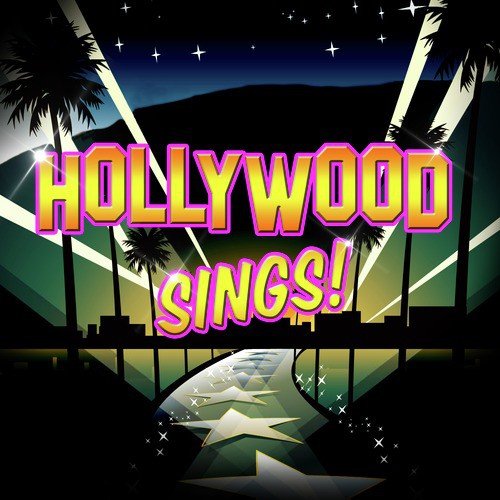 Hollywood Sings!