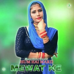 Hum Hai Mard Mewat Ke-EgUkRR1nXAU