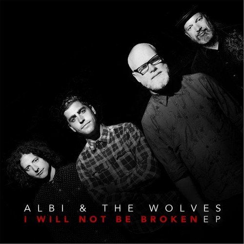 I Will Not Be Broken - EP