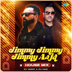 Jimmy Jimmy Jimmy Aaja - House Mix-H15dQE18Xn8