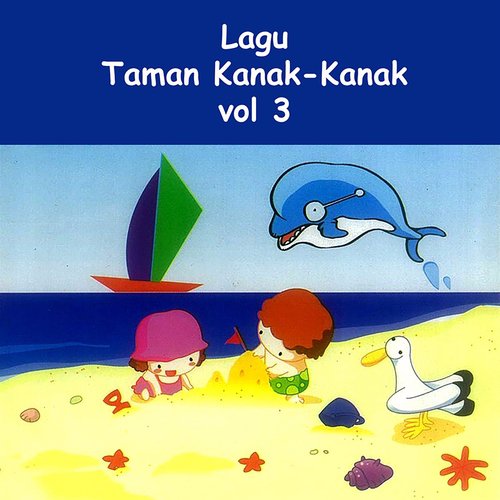 Lagu Taman Kanak Kanak, Vol. 3