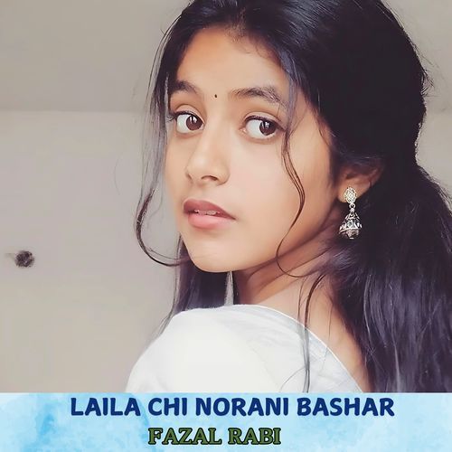 Laila Chi Norani Bashar