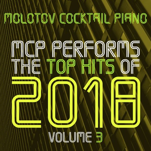 MCP Top Hits of 2018, Vol. 3 (Instrumental)_poster_image