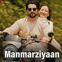 Manmarziyaan-EycbUjh8cmI