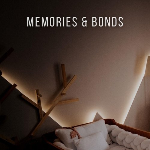 Memories & Bonds cover art