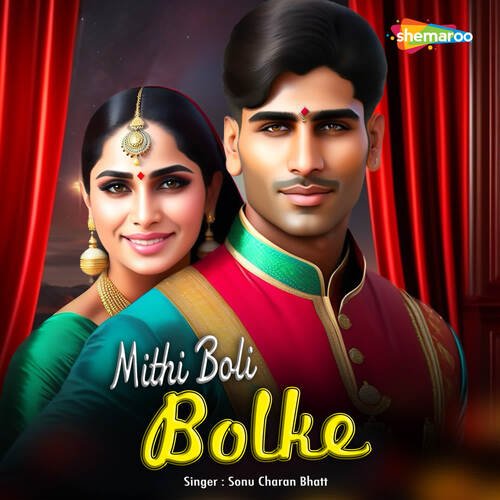 Mithi Boli Bolke