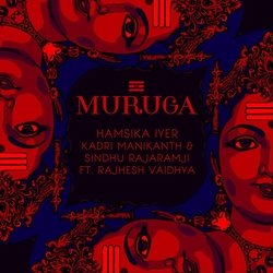 Muruga (feat. Rajhesh Vaidhya)-MVwOZANmDl8