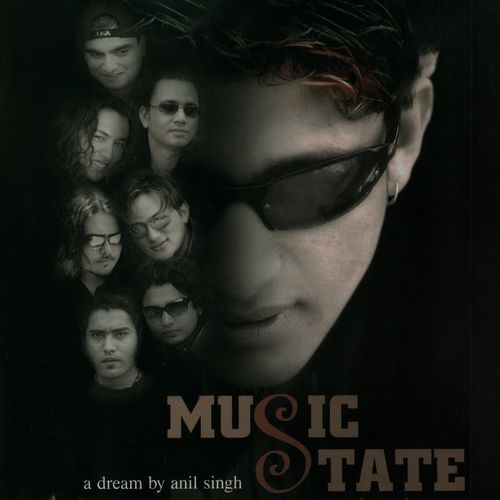 Music State: A dream of Anil Singh