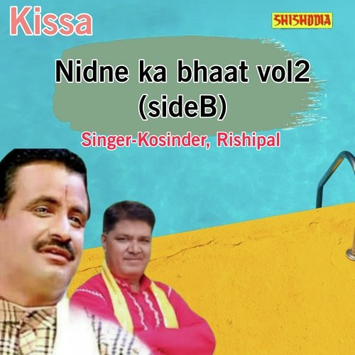 Nidne Ka Bhaat Vol 2 Side B