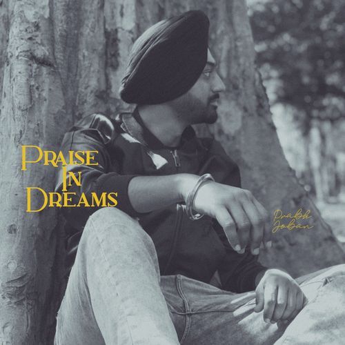 Praise In Dreams