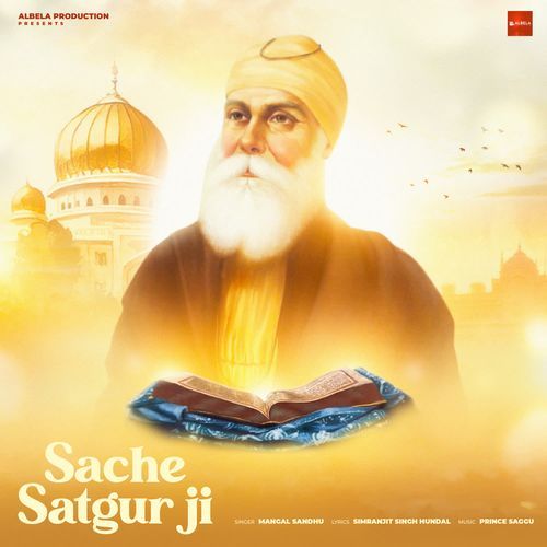 Sache Satgur ji