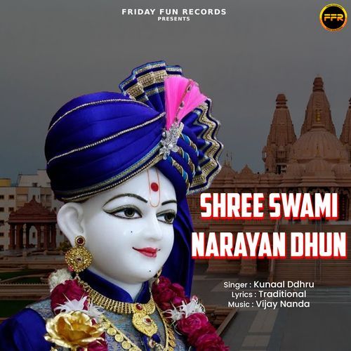 Shree Swami Narayan Dhun
