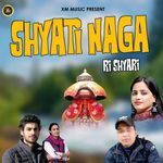 Shyati Naga Ri Shyari