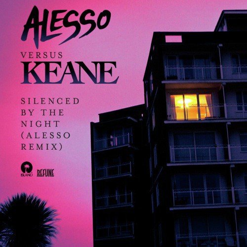 Silenced By The Night (Alesso Remix)
