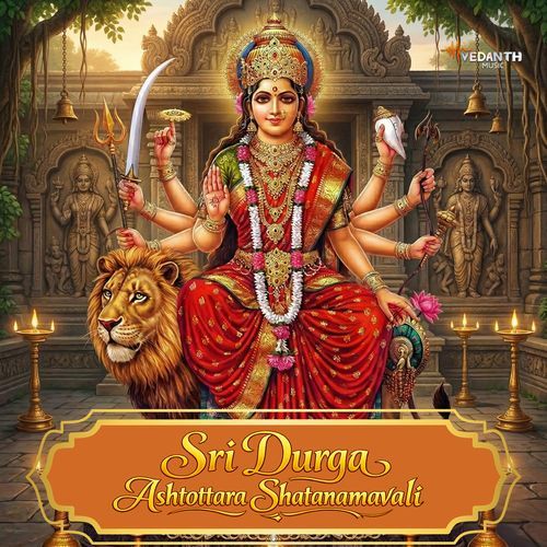 Sri Durga Ashtottara Shatanamavali