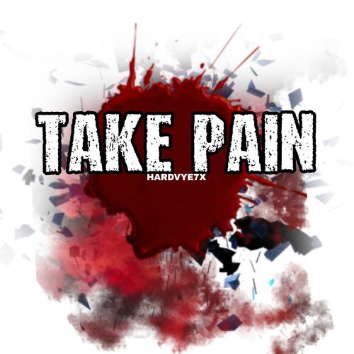 TAKE PAIN