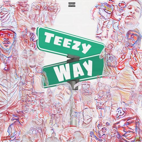 #TeezyWay cover art