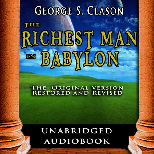 The Richest Man in Babylon The Original Version Restored and Revised English 2007