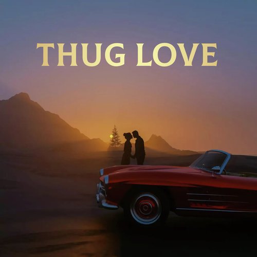 Thug Love (Slowed & Reverb)