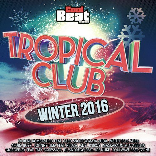 Tropical Club Winter 2016