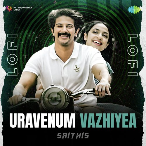 Uravenum Vazhiyea - Lofi