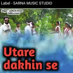 Utare dakhin se (Nagpuri)-MwMndj1nYng