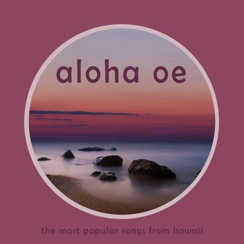 Waikiki - Hawaiian Beach Party Music for the Perfect Luau, Summer Party, Bbq, Beach Day, Or Pool Party Like Aloha Oe, Sweet Leilani, Lovely Hula Hands, My Little Grass Shack, And More!