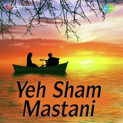 Yeh Sham Mastani