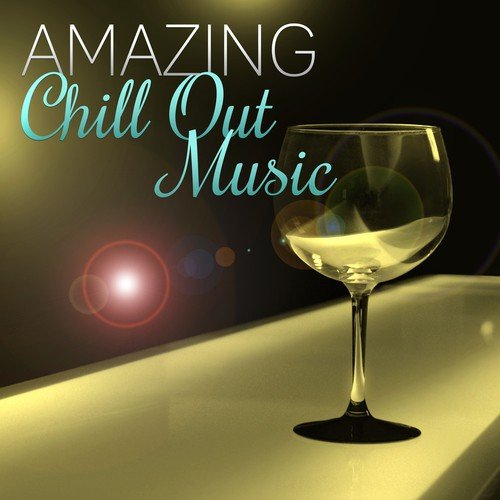 Awesome Chillout Music Collection