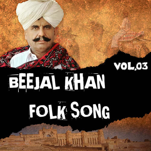 Beejal Khan Folk Song Vol.3