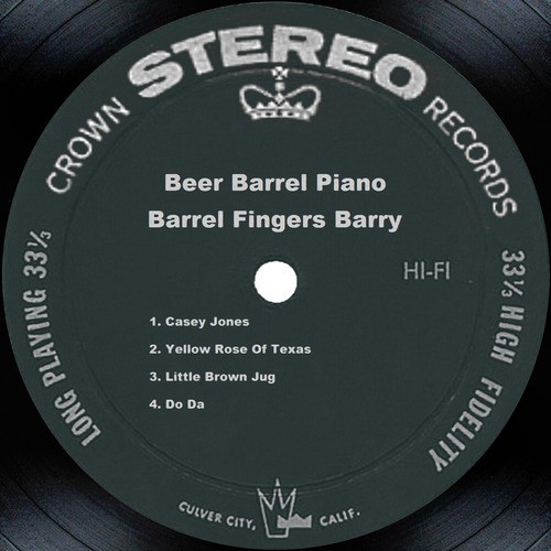 Beer Barrel Piano