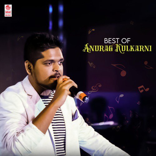 Best Of Anurag Kulkarni