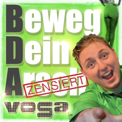 Beweg Dein Arsch (Zensiert)