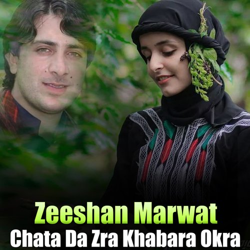 Chata Da Zra Khabara Okra