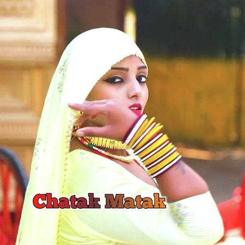 Chatak Matak