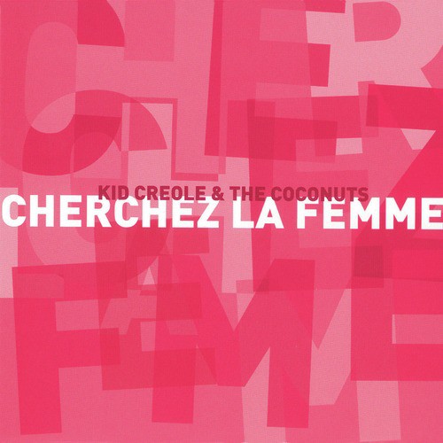 Cherchez La Femme