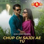 Chup Ch Sajdi Ae Tu