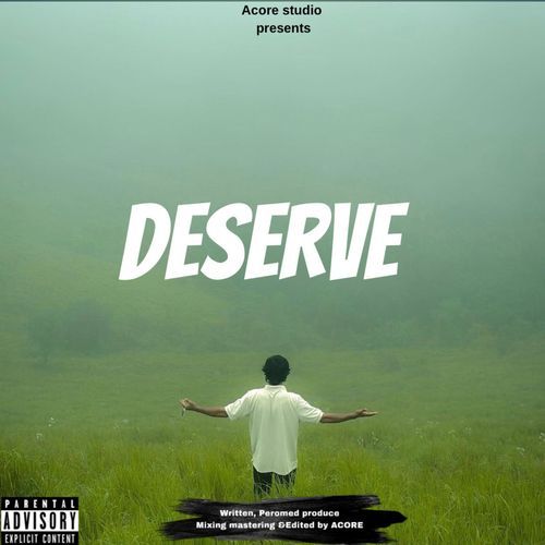 DESERVE