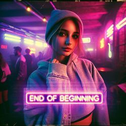 END OF BEGINNING (TECHNO)-HjwJQAEFUUo