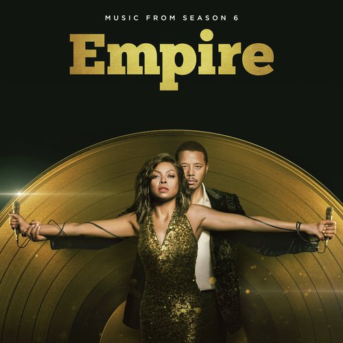 Empire (Season 6, Stronger Than My Rival) (Music from the TV Series)